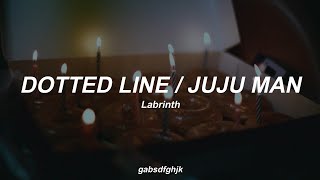 Dotted Line / Juju Man by Labrinth // Sub. Español