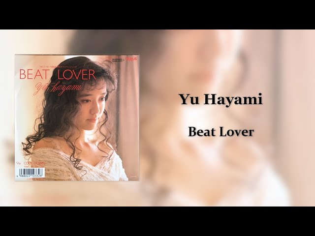 Yu Hayami(早見優) - Beat Lover - YouTube