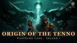 The Origin of the Tenno, Explained | Warframe Lore
