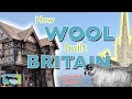A 10 Minute History Of How WOOL Built BRITAIN 