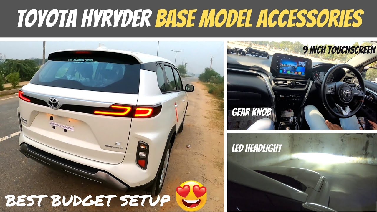 Toyota Hyryder Base Model Accessories with Price - Stereo ,Speakers ...