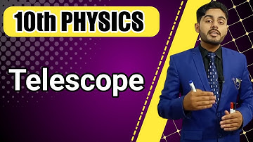 Telescope class10 | refracting telescope | 10th class Physics chapter 12, urdu | atifahmedofficial