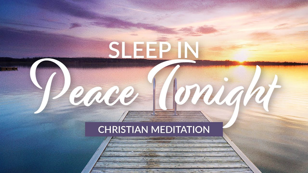 Our daily bread evening meditations sleep in peace tonight