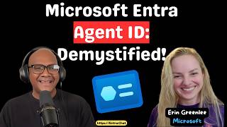 If you’re a dev, IT admin, or in infosec and confused by Entra Agent ID, watch this first
