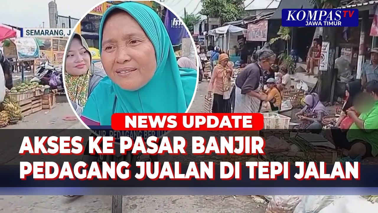 Akses ke Pasar Waru Kaligawe Terendam Banjir, Pedagang Pilih Buka Lapak di Tepi Jalan