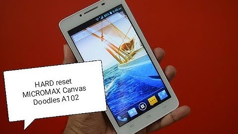 Micromax Canvas A102 Hard Reset Hindi