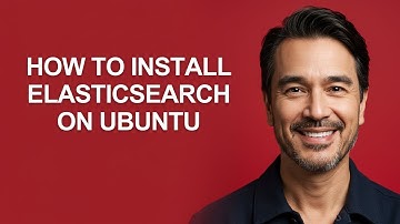 How to Install Elasticsearch on Ubuntu - KevinHowTo