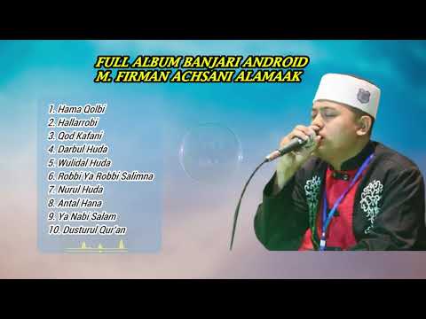BANJARI TERBARU 2021 | M.FIRMAN ACHSANI ALAMAAK | FULL ALBUM ANDROID