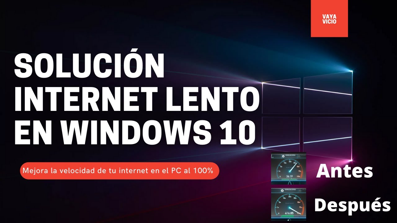 Solución Internet Lento en Windows 10 - 2021 - YouTube