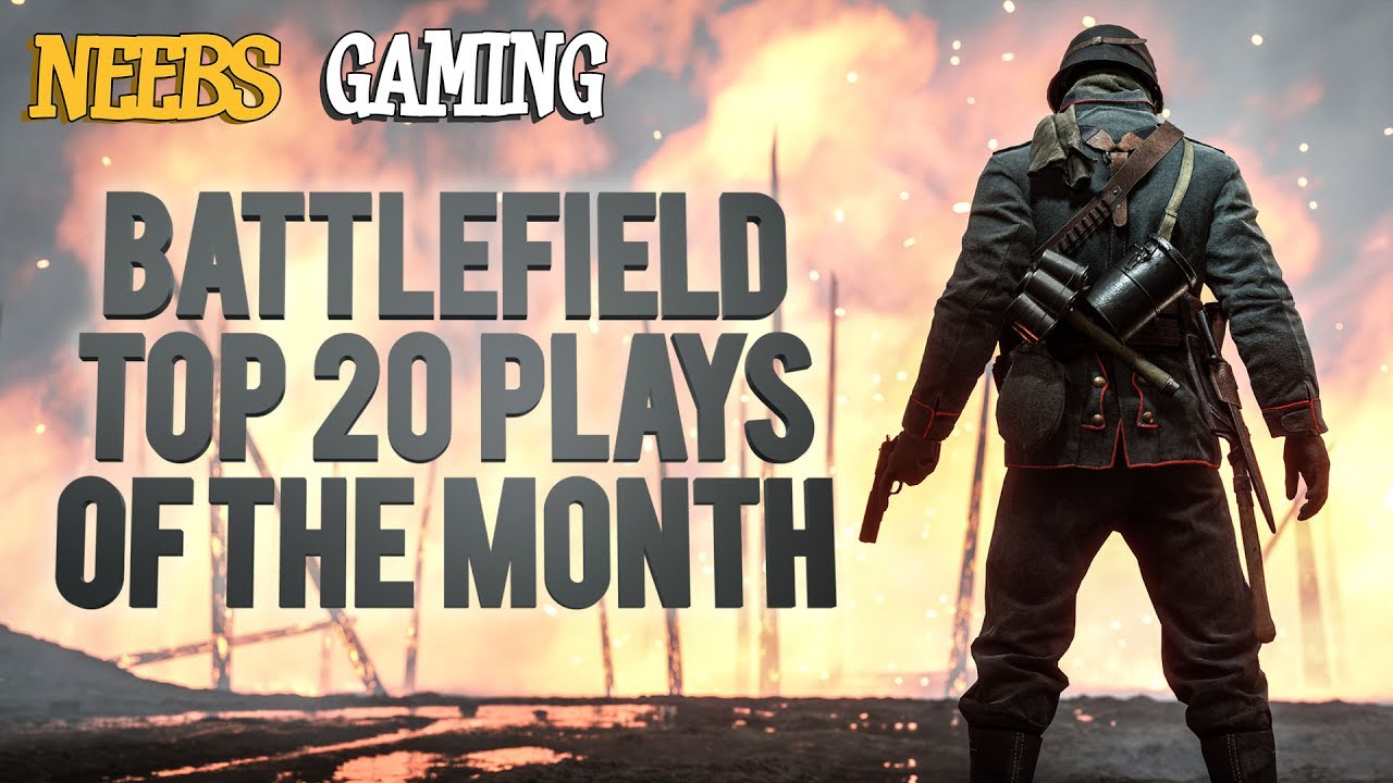 Battlefield Top 20 Plays of the Month Win Big Sports