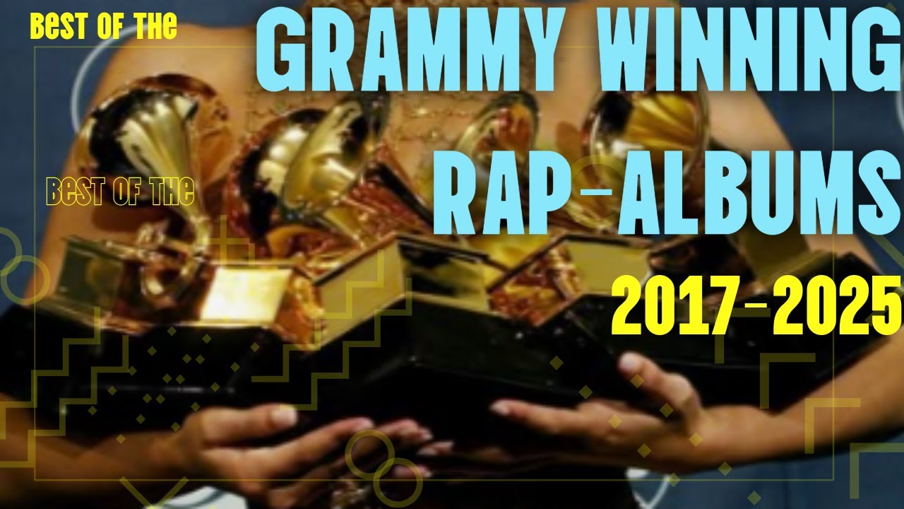 GRAMMY WINNING RAP-ALBUMS (2017-2025)