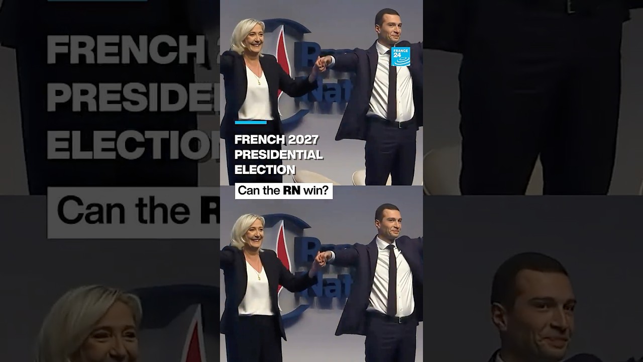 French 2027 presidential election: Can the RN win? • FRANCE 24 English