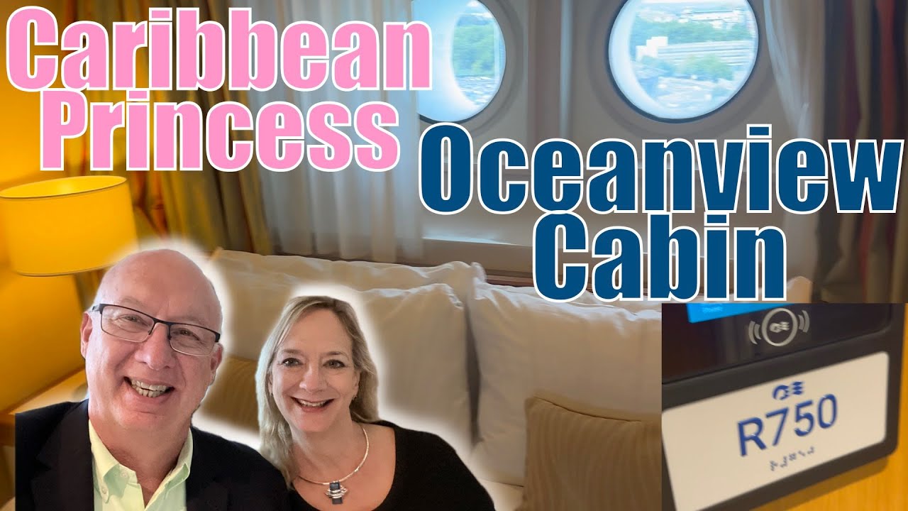 Complete Tour of Caribbean Princess Ocean View Cabin R750