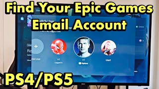 How To Find Your Epic Games Account Email From Ps4Ps5