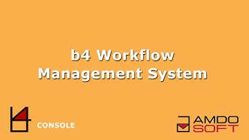 b4 workflow management system