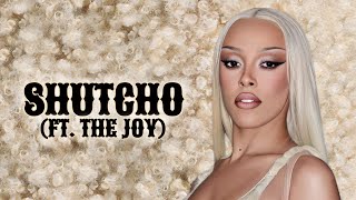 Doja Cat  Shutcho ft The Joy s