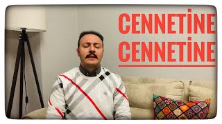 Cennetine Cennetine&Ahmed Niyazi Çapar