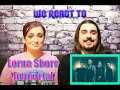 Lorna Shore - Immortal (First Time Couples React)