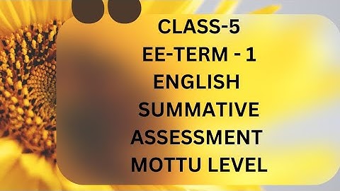 5th-EE-English- summative Assessment-MOTTU LEVEL-Answer key