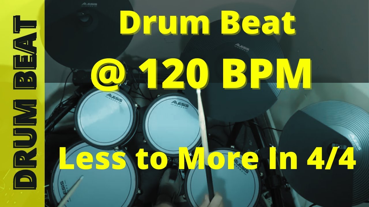 Drum Beat 120 BPM Less to More In 4/4…Drum Track / Drum progression Backing Track POP, Rock