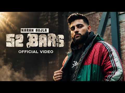 52 Bars – Karan Aujla | Punjabi Song | Full Song | HD Audio