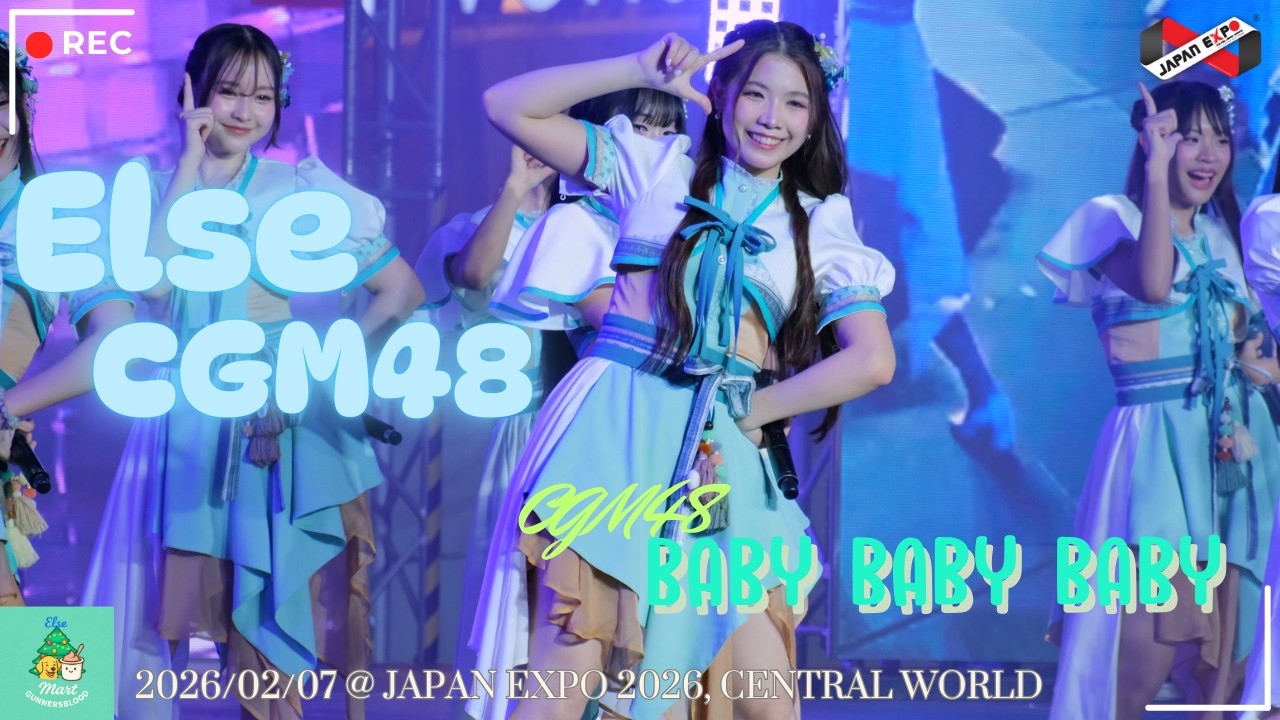 [4K] Else CGM48 Fancam - Baby Baby Baby @ Japan Expo 2026, Central World , 07/02/2026