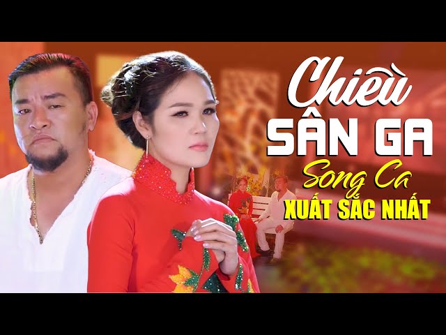 CHIỀU SÂN GA - Top 16 Bài Song Ca Bolero XUẤT SẮC NHẤT Của Cặp Đôi Đạt Võ & Kim Ryna Mới Lạ Mà Hay class=