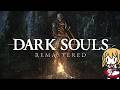 【DARK SOULS】SL1の呪術師で全ボスを焼却処分