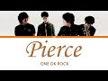 ONE OK ROCK - Pierce (Lyrics Kan/Rom/Eng/Esp)