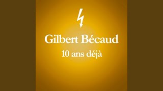 Miniatura de vídeo de "Gilbert Bécaud - Dans ces moments là"