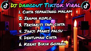 Download Lagu DJ Dangdut TikTok Viral 2025 🎶 DJ Remix Baper Koplo 🎧  Cinta sepanjang malam MP3 Download Lagu DJ Dangdut TikTok Viral 2025 🎶 DJ Remix Baper Koplo 🎧  Cinta sepanjang malam MP3