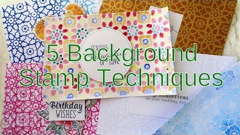 5 Background Stamp Techniques