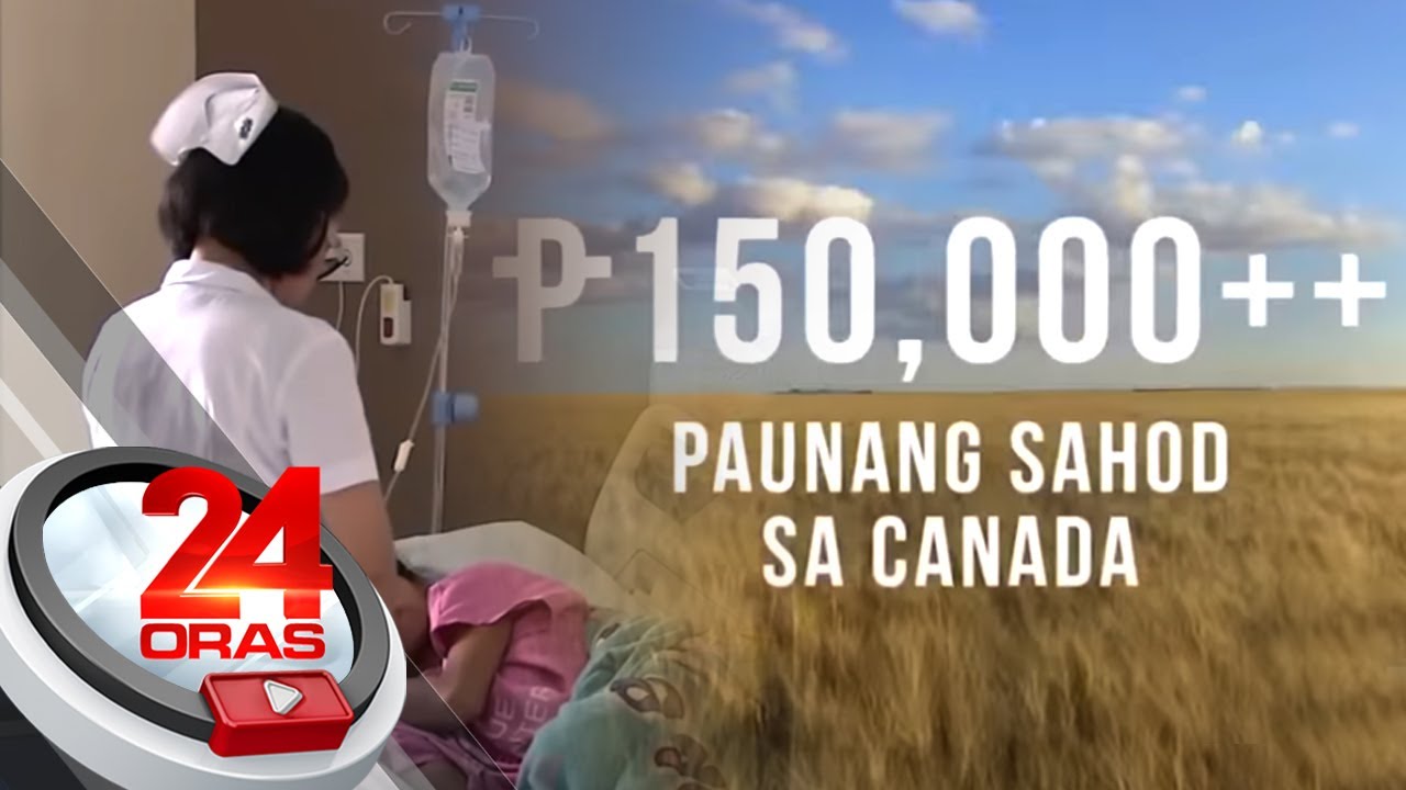 Probinsya ng Saskatchewan sa Canada, nangangailangan ng 1,000 Pinoy nurse | 24 Oras