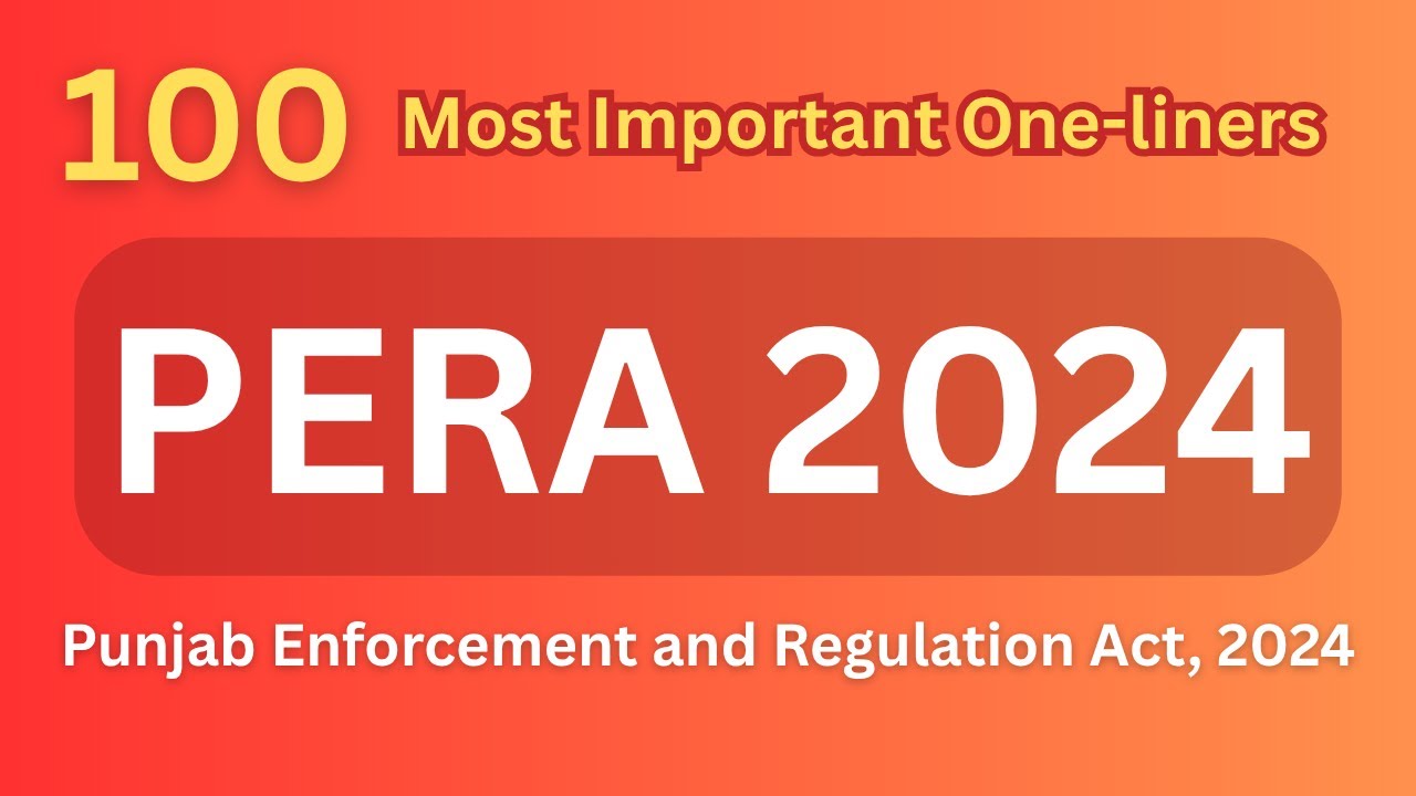 100 Most Important One Liners on Punjab Enforcement and Regulation Act 2024 | PERA MCQs