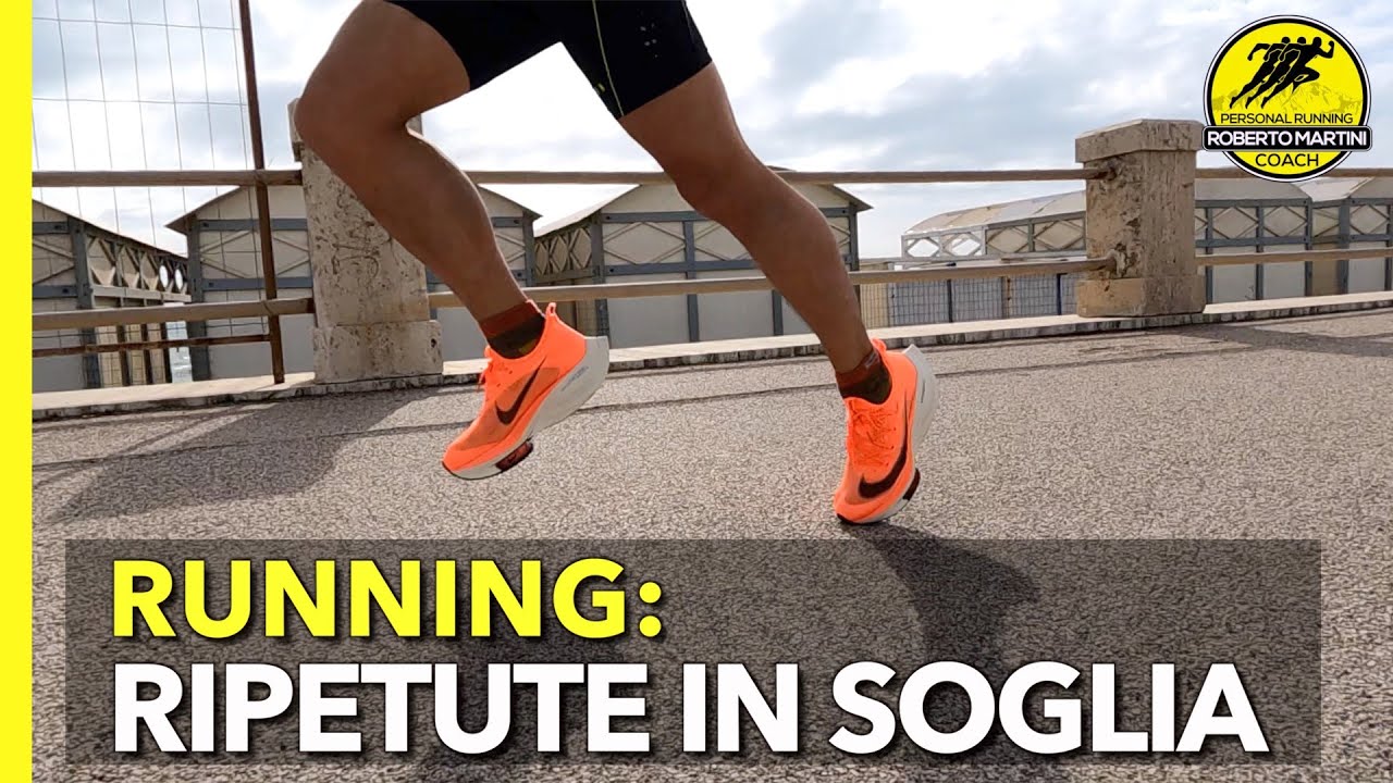 Come eseguire le RIPETUTE IN SOGLIA nella corsa - YouTube