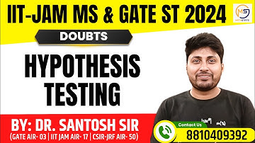 IIT-JAM Mathematical Statistics 2025 | Doubts Hypothesis Testing | Mathstats @8810409392