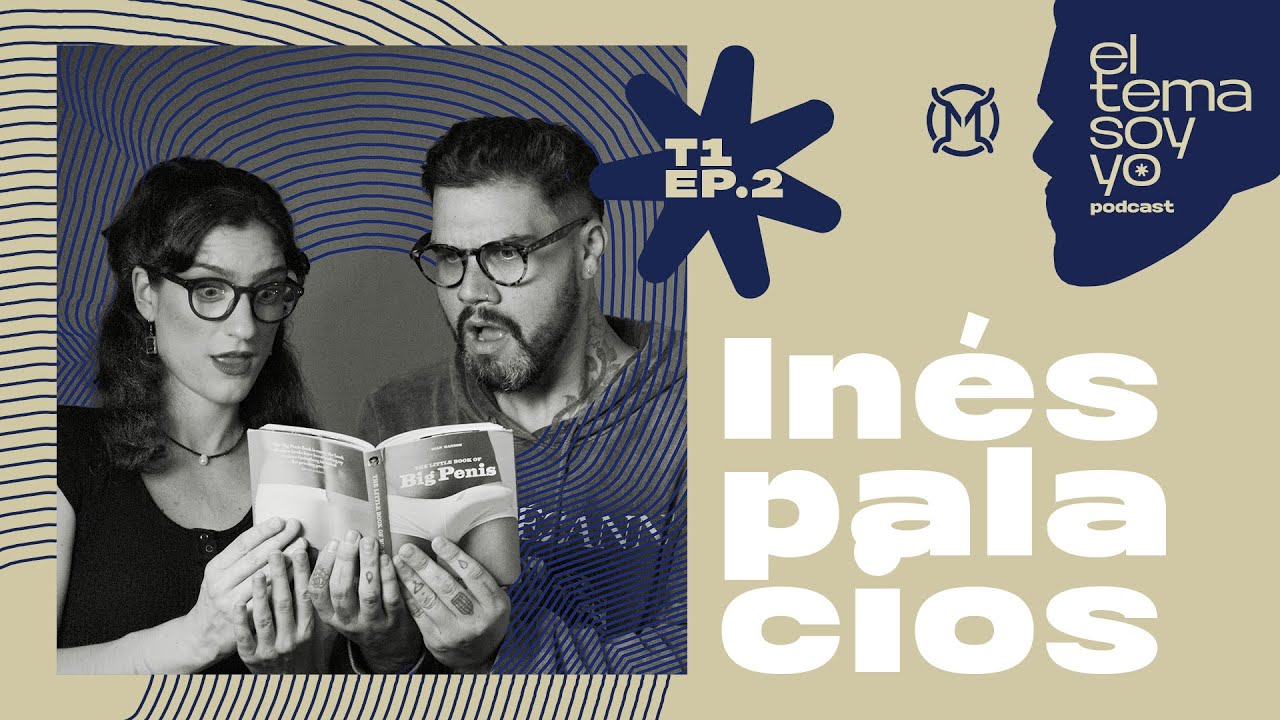 El Tema Soy Yo · Besos en el pádel · con Inés Palacios