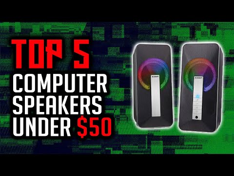 Top 5 Best Computer Speakers Under $50 In 2020