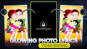 Glowing Photo Lyrics Video Editing Tutorial - Alight Motion ( Xml - Preset ) ❤️‍🩹