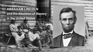 Abraham Lincoln_ and the Abolition of Slavery in the United States (Audiobook) (1824 - 1903)