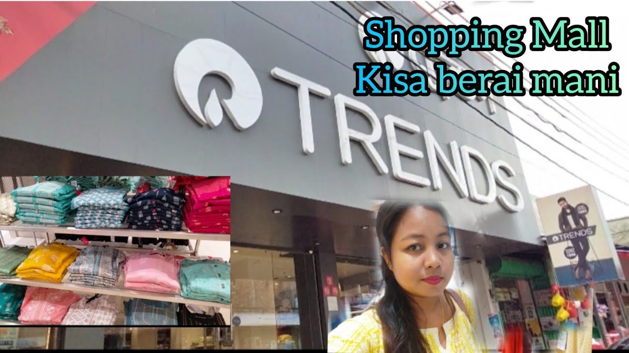 TRENDS Shopping Mall Khowai Tripurasusmitarupini2212 YouTube