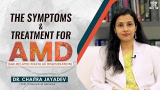 The Symptoms \& Treatment for AMD (Age-related macular degeneration) | Dr. Chaitra Jayadev | English