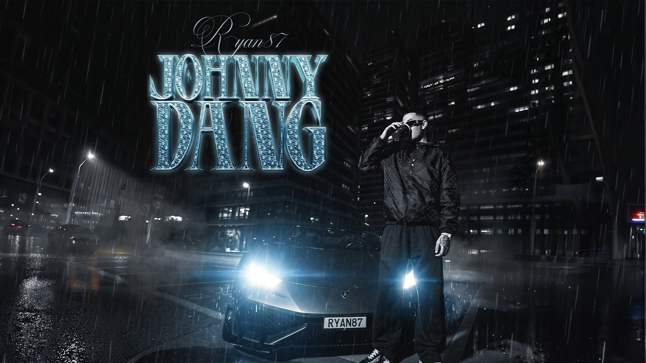 Watch RYAN87 - JOHNNY DANG (Official Video) on YouTube Watch RYAN87 - JOHNNY DANG (Official Video) on YouTube