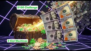 100 Challenge on 3 Slot Machines Catawba Two Kings Casino