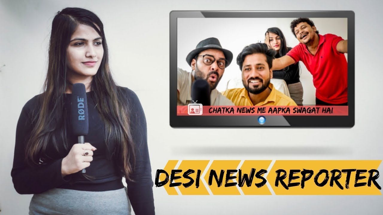 Desi News Reporter || Funny News || PLAYREEL ||
