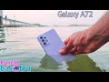 Samsung Galaxy A72 Water Test