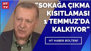 Cumhurbaşkanı Erdoğan Açıkladı Sokağa Çıkma Kısıtlaması 1 Temmuzda Kalkıyor