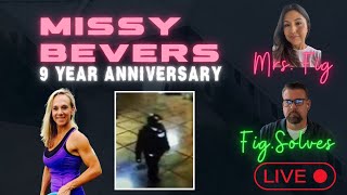 Missy Bevers: 9 Year Anniversary
