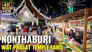  Wat Prasat 2026 400yearold Temple Fair U0026 Street Food 4k Hdr