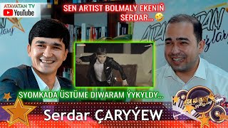 SERDAR ÇARYYEW - (\